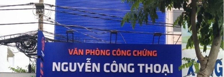 Văn Phòng Công Chứng Nguyễn Công Thoại