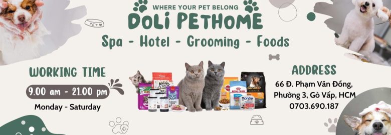 Doli Pet Home – Đồ ăn thú cưng, Hotel & Spa