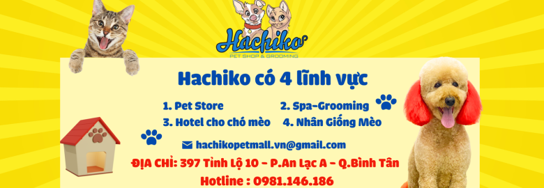 PETSHOP BÌNH TÂN – SIÊU THỊ THÚ CƯNG HACHIKO