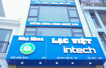 Nha Khoa Lạc Việt Intech – 426 Minh Khai, HBT, Hà Nội