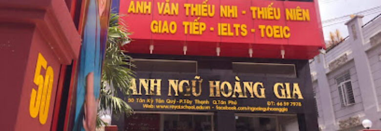 Trung Tâm Anh Ngữ Hoàng Gia – cơ sở Trường Chinh