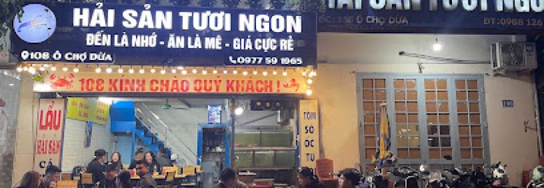 Hải Sản Tươi Ngon – Ô Chợ Dừa