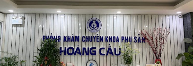 Phòng Khám Sản Phụ Khoa Hoàng Cầu – bác sĩ sản phụ khoa giỏi, uy tín tại Hà Nội