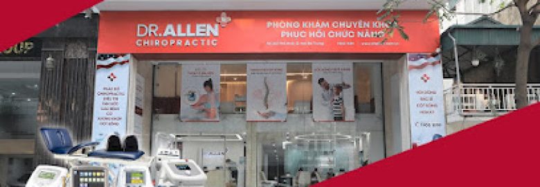 Phòng khám cơ xương khớp quốc tế DR.ALLEN Chiropractic