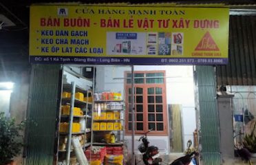 Đại Lý Vật liệu xây dựng Mạnh Toàn