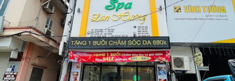 Thẩm Mỹ Quốc Tế Lan Hương Spa – CS Hà Nội