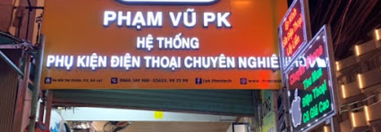 Phạm Vũ PK – Hệ Thống Phụ Kiện Điện Thoại Chuyên Nghiệp