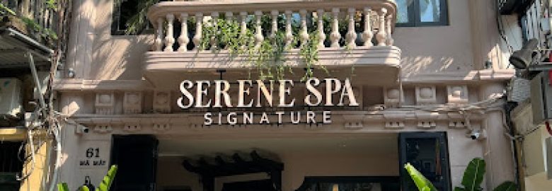 Serene Signature Spa Hanoi