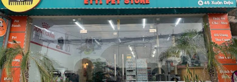 ETTI PET STORE 45 XUÂN DIỆU