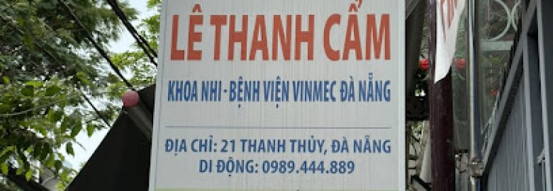 Phòng Khám Nhi Khoa – BS Lê Thanh Cẩm