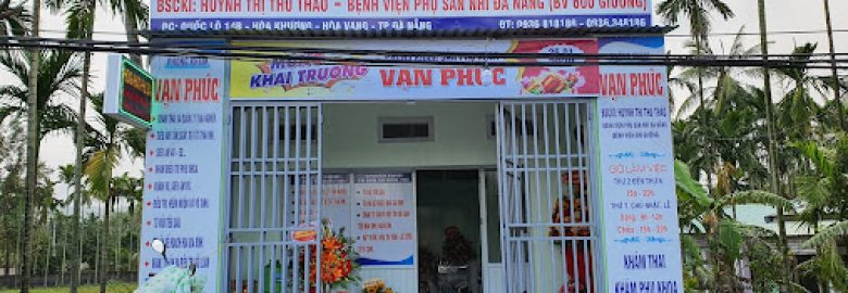 Phòng khám Sản phụ khoa Vạn Phúc – BS Thu Thảo BV Phụ sản Nhi Đà Nẵng